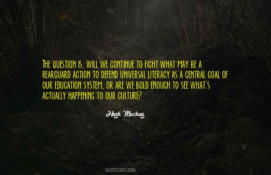 Hugh Mackay Quotes #1504671