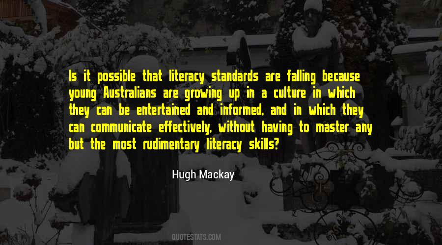 Hugh Mackay Quotes #1577953