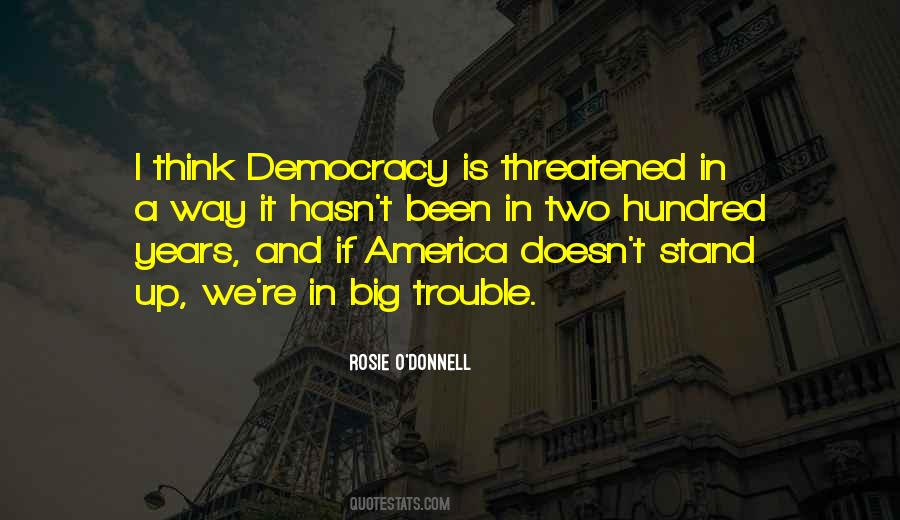 Quotes About Democracy In America #1588987