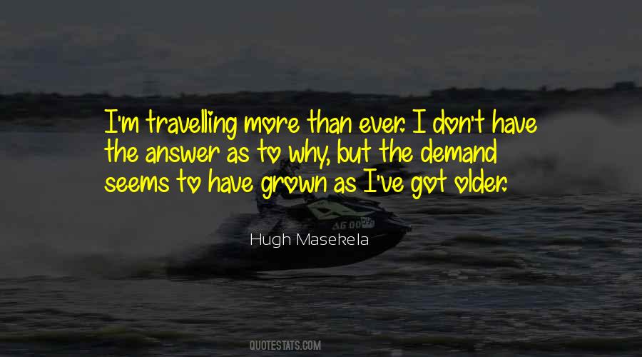 Hugh Masekela Quotes #632514