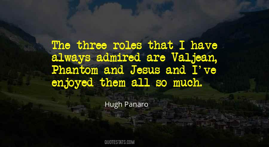 Hugh Panaro Quotes #493566