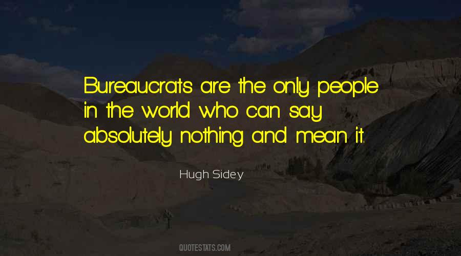 Hugh Sidey Quotes #190985