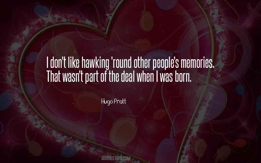 Hugo Pratt Quotes #1664393