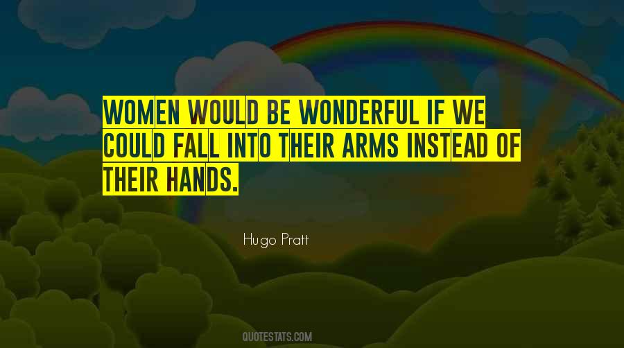 Hugo Pratt Quotes #1827636