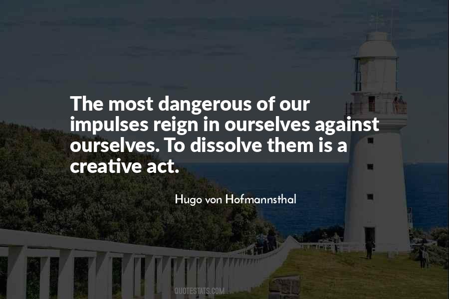 Hugo Von Hofmannsthal Quotes #552255