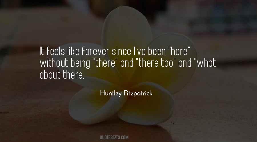 Huntley Fitzpatrick Quotes #1782078