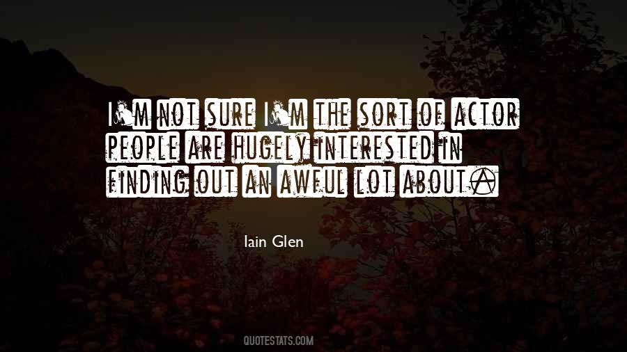 Iain Glen Quotes #783831