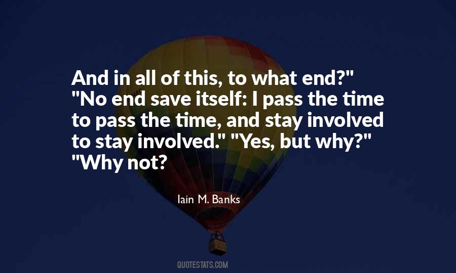 Iain M Banks Quotes #1194956