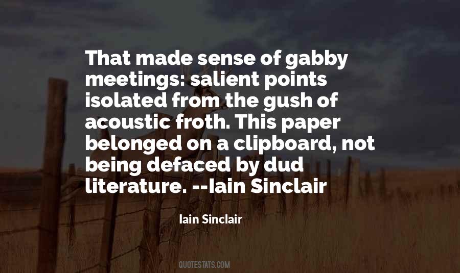 Iain Sinclair Quotes #1047250