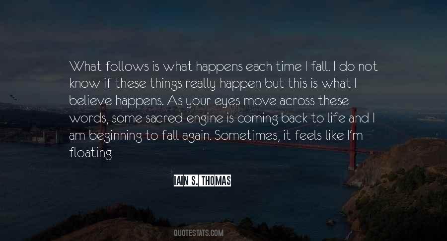 Iain Thomas Quotes #1768467