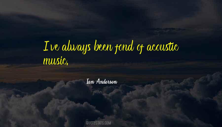 Ian Anderson Quotes #1280602