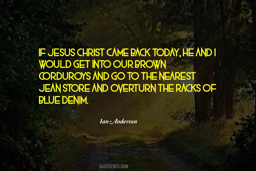 Ian Anderson Quotes #430844