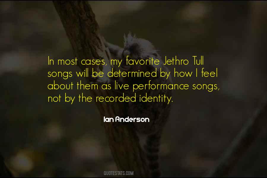 Ian Anderson Quotes #936540