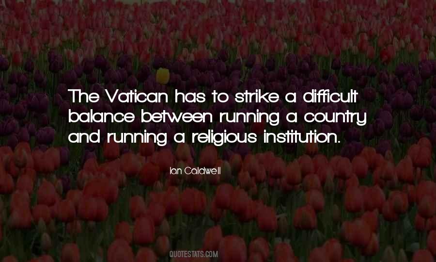 Ian Caldwell Quotes #1663648