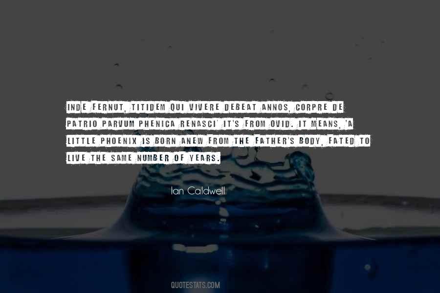 Ian Caldwell Quotes #640196