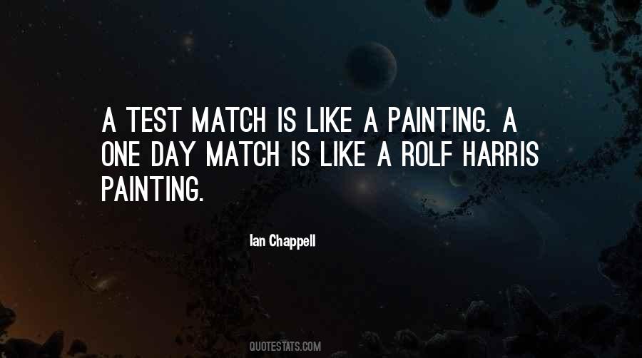 Ian Chappell Quotes #1022359