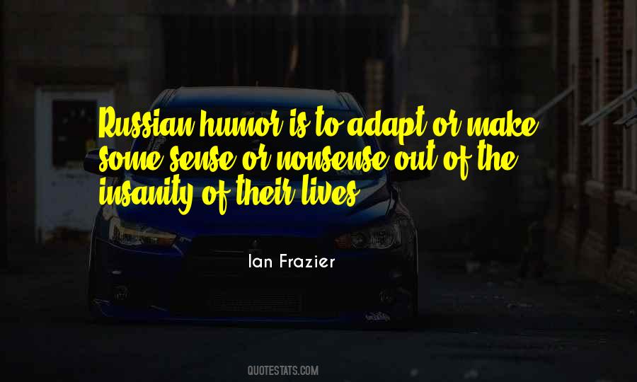 Ian Frazier Quotes #1120450