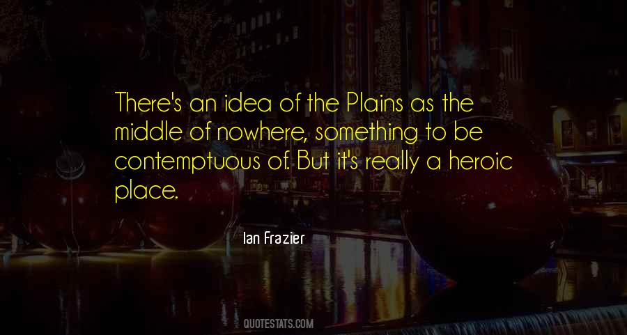 Ian Frazier Quotes #180106