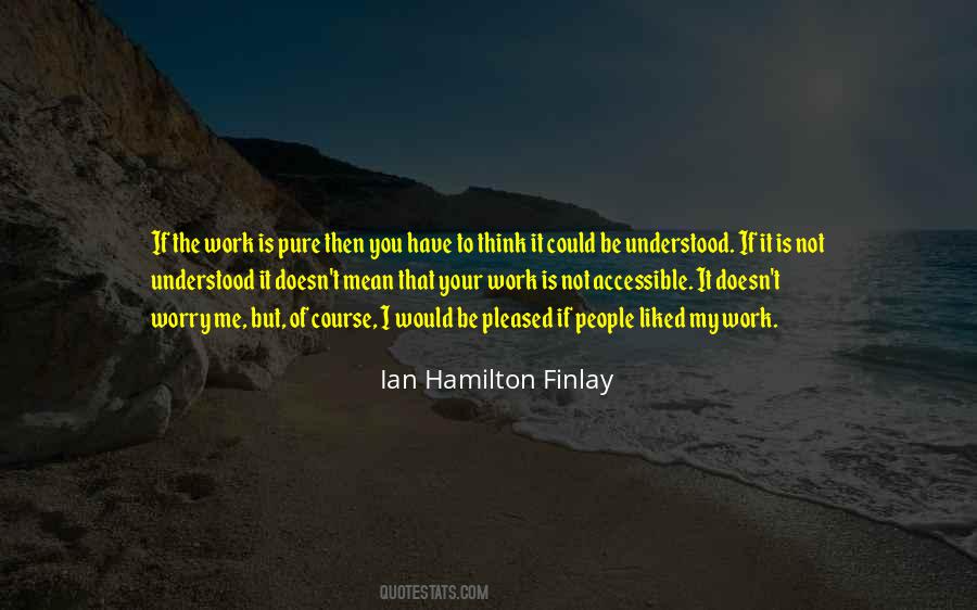 Ian Hamilton Finlay Quotes #655971