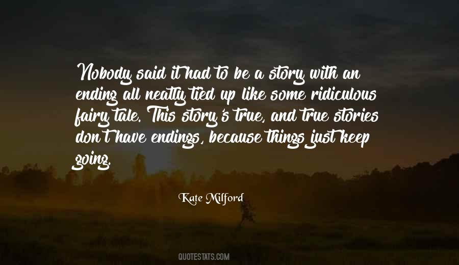 Quotes About Story Endings #1252097