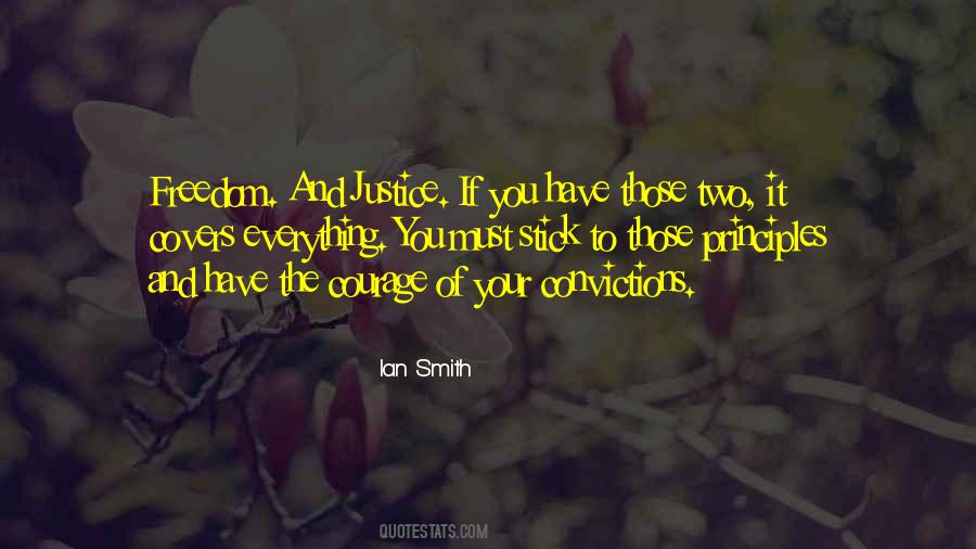 Ian Smith Quotes #1699010