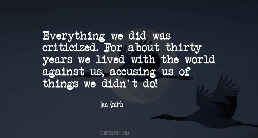 Ian Smith Quotes #499081
