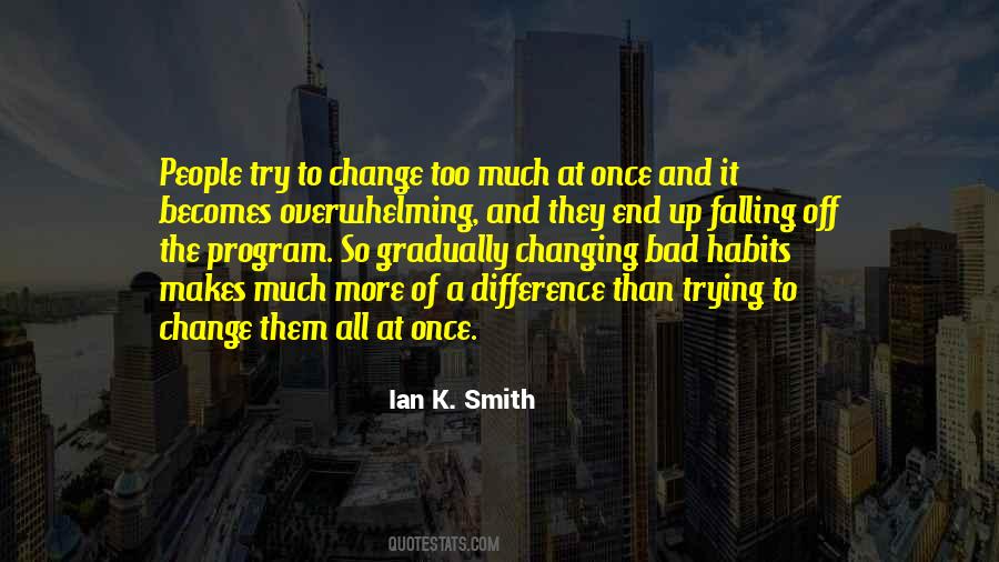 Ian Smith Quotes #637332