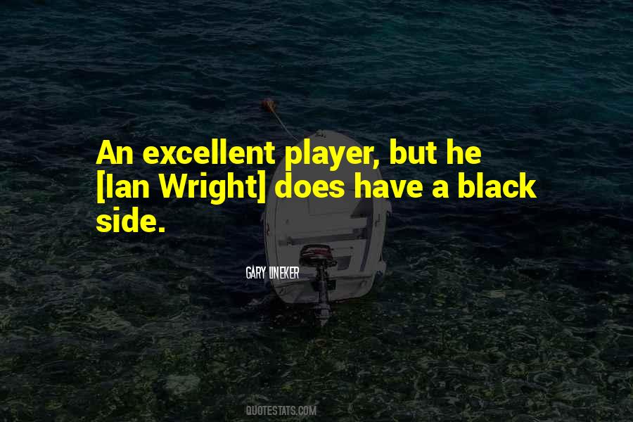 Ian Wright Quotes #1215193