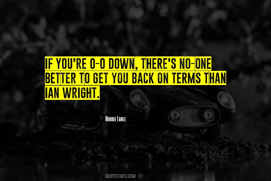 Ian Wright Quotes #801495