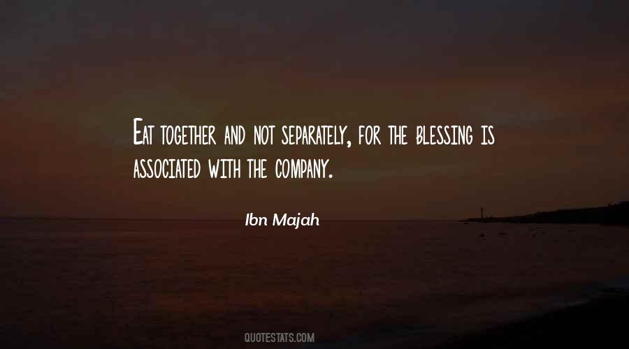 Ibn Majah Quotes #1481210