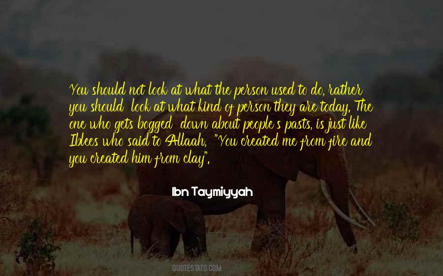 Ibn Taymiyyah Quotes #758205