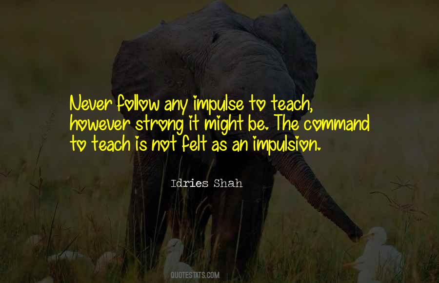Idries Shah Quotes #173211