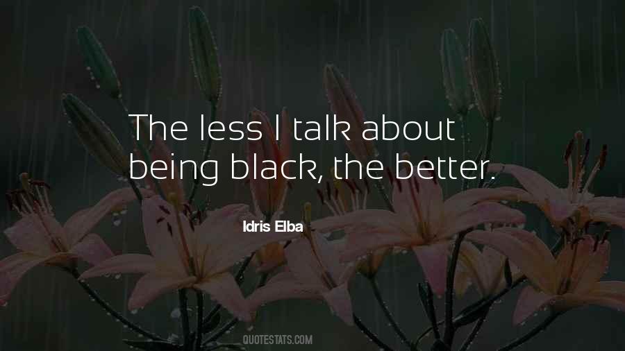 Idris Elba Quotes #1284325
