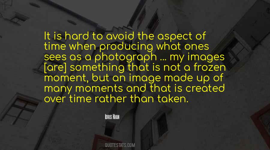 Idris Khan Quotes #402193