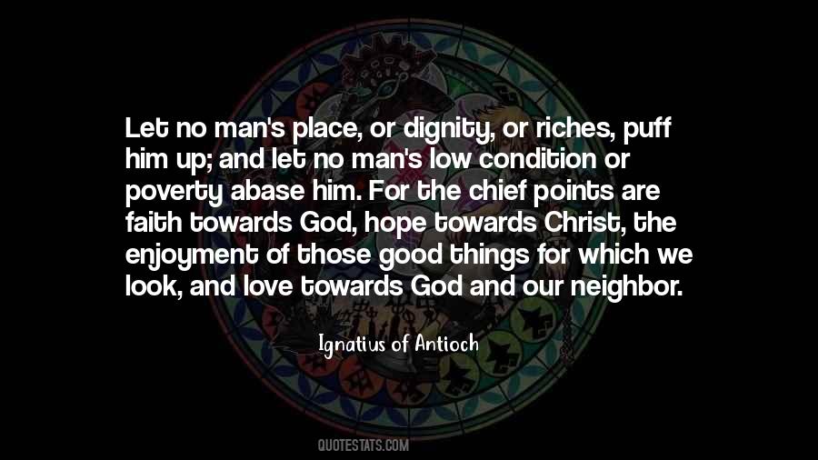 Ignatius Of Antioch Quotes #355960