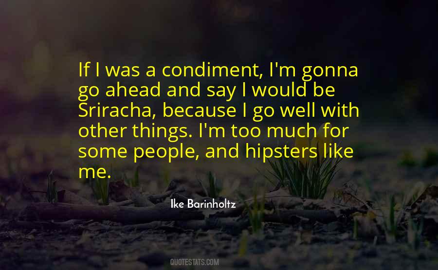 Ike Barinholtz Quotes #1583409