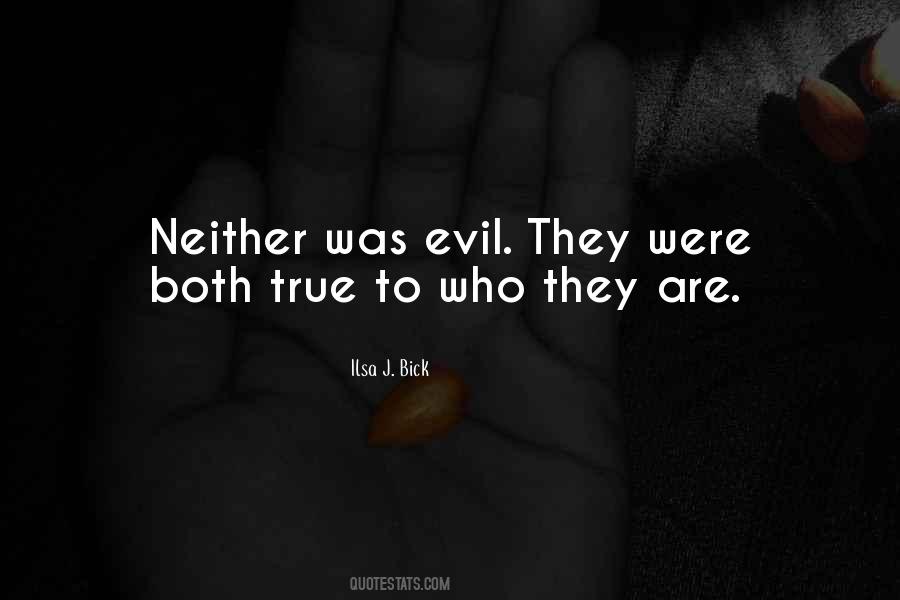 Ilsa J Bick Quotes #1028569