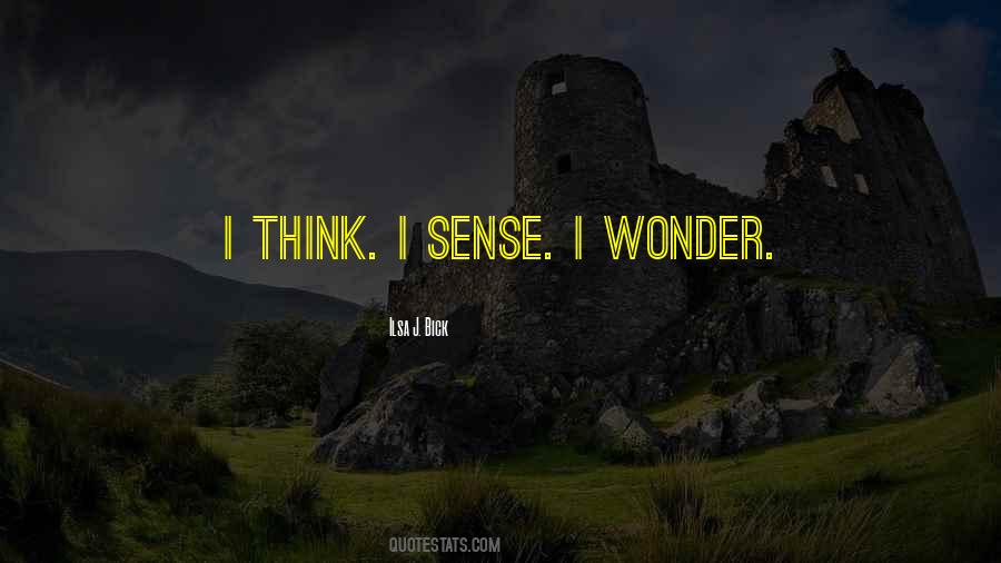 Ilsa J Bick Quotes #620650