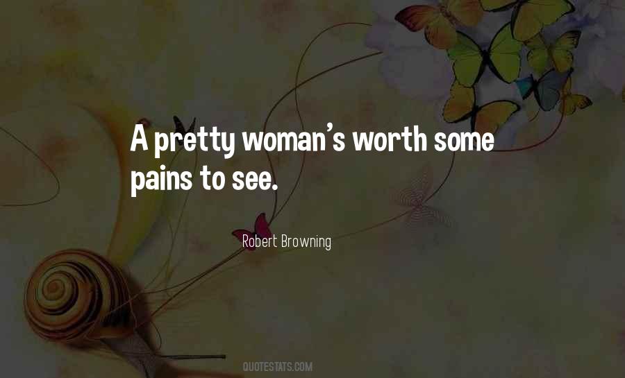 Quotes About A Pretty Woman #230848