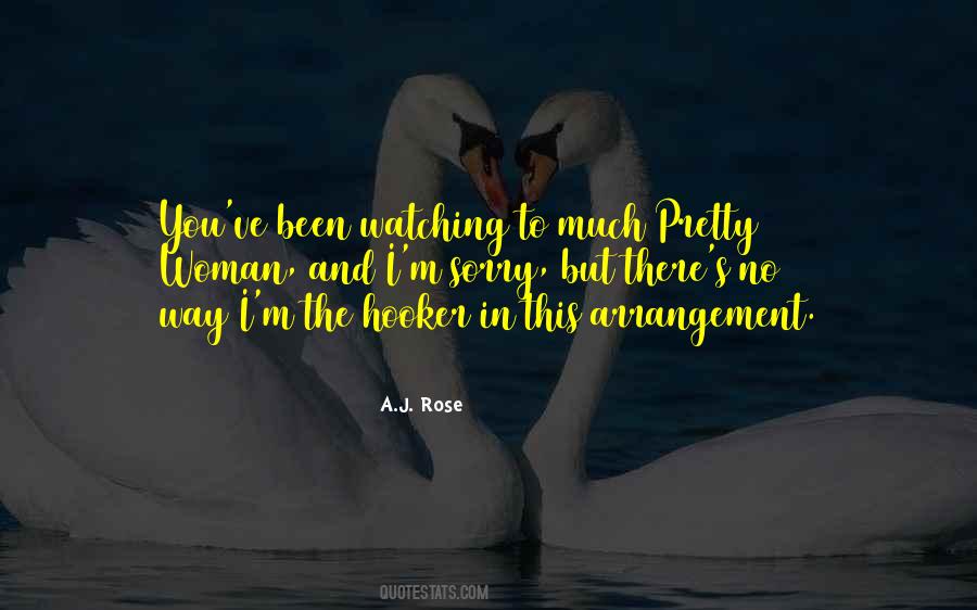Quotes About A Pretty Woman #564065