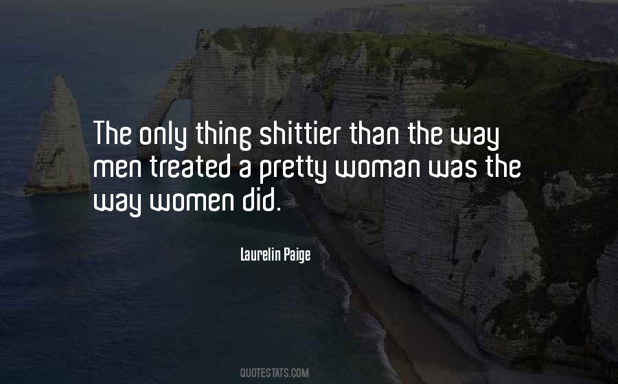 Quotes About A Pretty Woman #624762