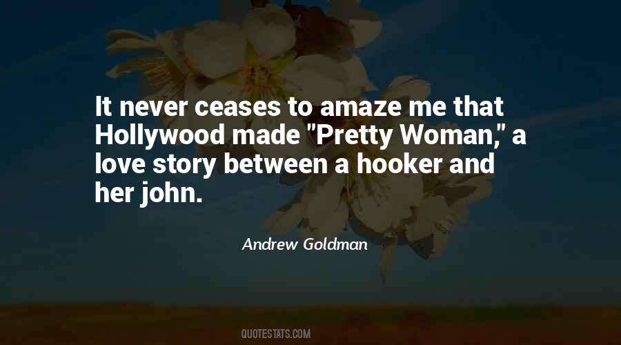 Quotes About A Pretty Woman #731182