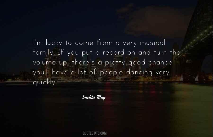 Imelda May Quotes #1061191