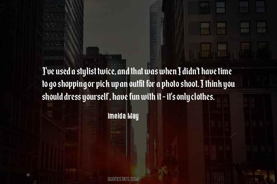 Imelda May Quotes #1186547