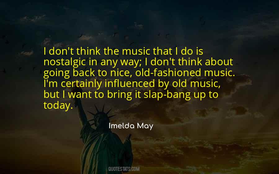 Imelda May Quotes #634172