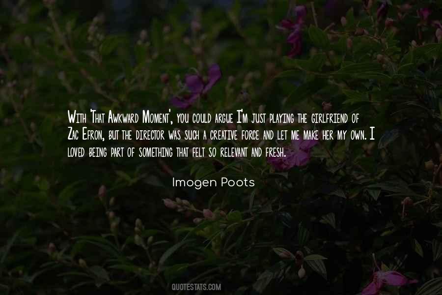 Imogen Poots Quotes #715800