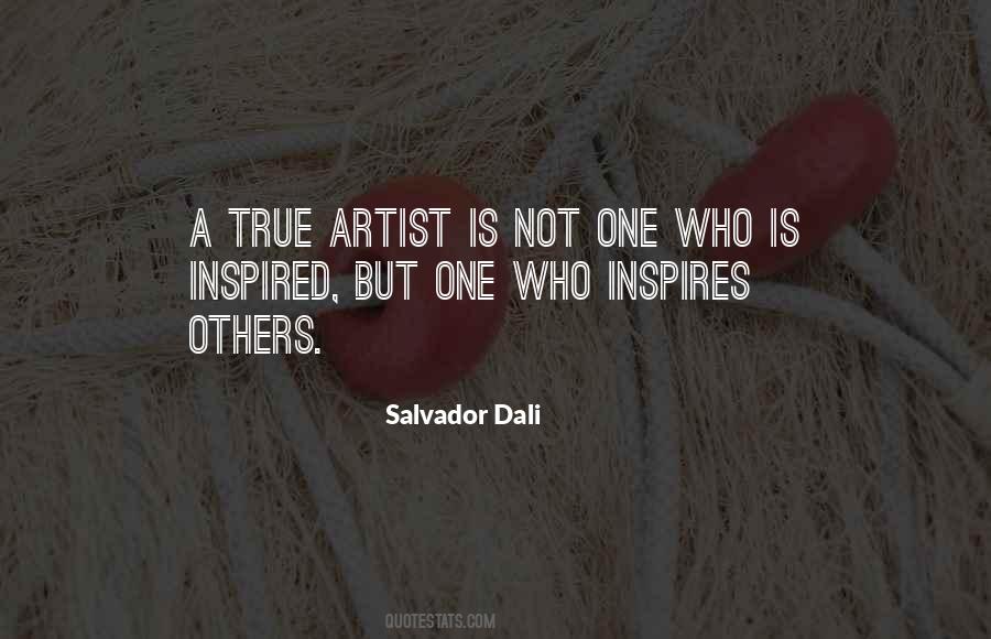 Quotes About A True Artist #1527961