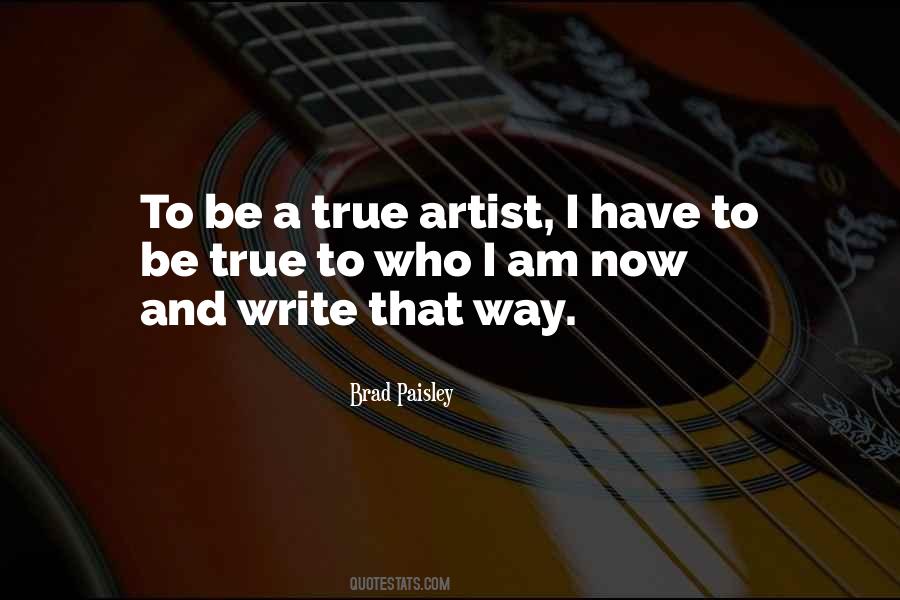 Quotes About A True Artist #1654433