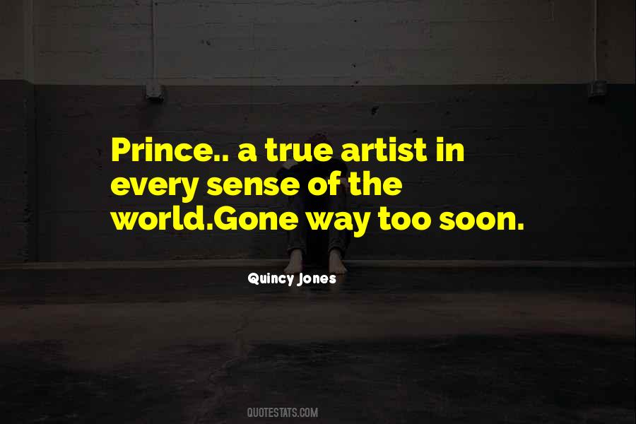 Quotes About A True Artist #470280