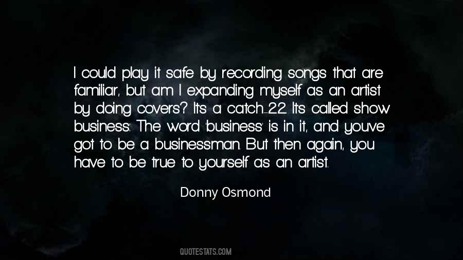 Quotes About A True Artist #747233